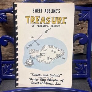 Sweet Adeline's Treasure Recipes Cookbook, Dodge City Kansas Vtg Spiral Cookbook